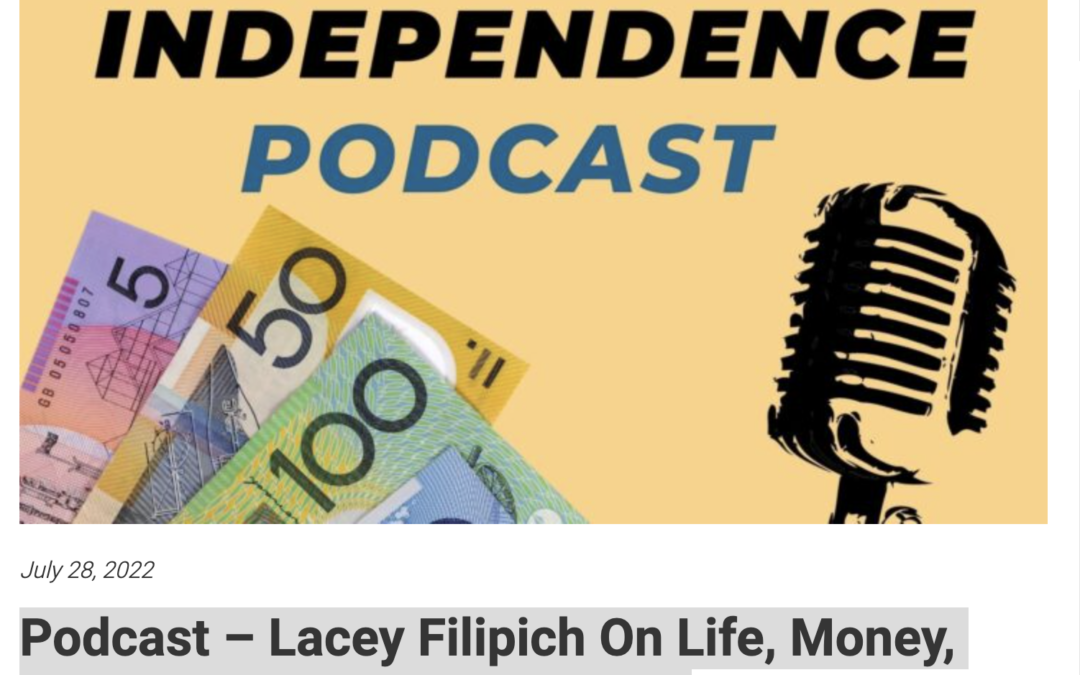 Podcast – Lacey Filipich On Life, Money, Mini-Retirements, And Death